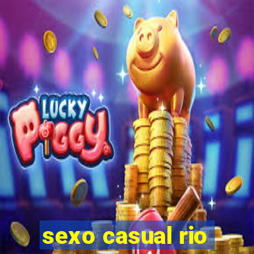 sexo casual rio